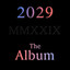 2029 The Album
