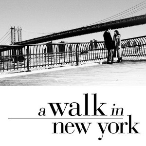 A Walk In New York