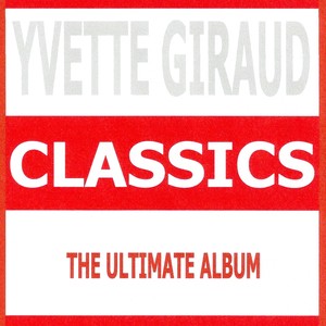 Classics : Yvette Giraud