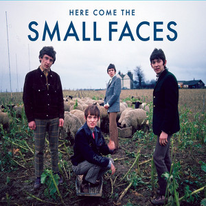 Here Come The Smallfaces, Vol. 1