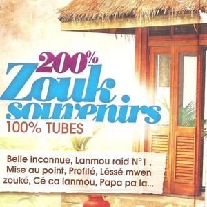 200% Zouk Souvenirs 100% Tubes