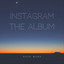Instagram the Album