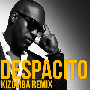 Despacito Kizomba Remix
