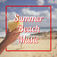 Summer Beach Music  Best Chill S