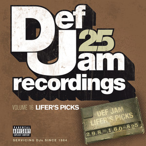 Def Jam 25, Vol 16 - Lifer's Pick