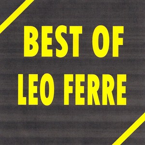 Best Of Léo Ferré