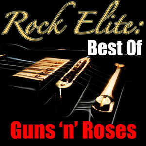 Rock Elite: Best Of Guns 'n' Rose