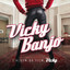 Vicky Banjo (L'album du film)