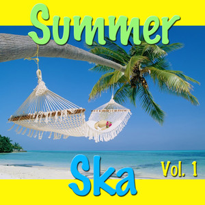 Summer Ska Vol. 1