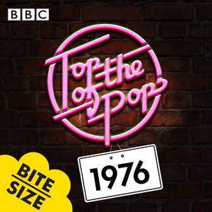 Top Of The Pops: 1976 Bitesize - 