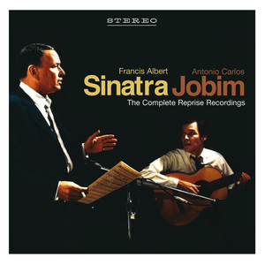 Sinatra/jobim: The Complete Repri