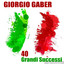 40 Grandi Successi (Remastered)