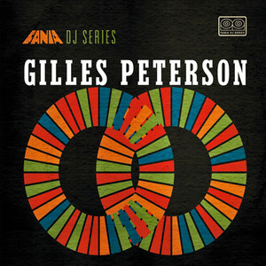 Fania Dj Series Gilles Peterson
