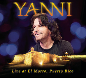 Yanni - Live At El Morro, Puerto 