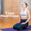 Yoga Meditation: Relaxing Songs, 