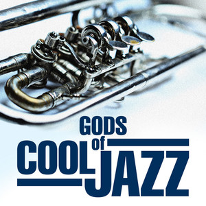 Gods Of Cool Jazz