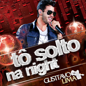 Tô Solto Na Night (single)