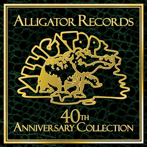 Alligator Records 40th Anniversar