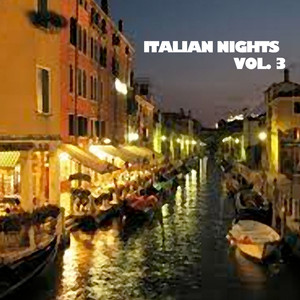 Italian Nights, Vol. 3