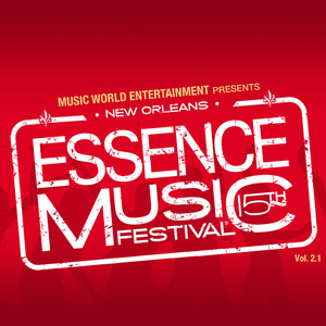 Essence Music Festival Volume 2.1