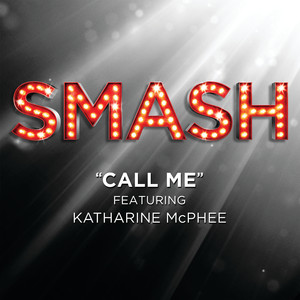 Call Me (smash Cast Version Featu