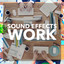 Sound Effects - Work