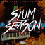Slum Dawg Muzik Presents: Slum Se