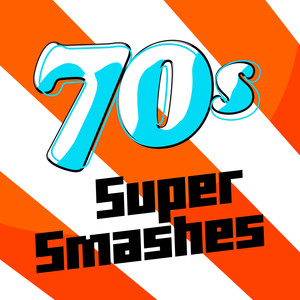 70s Super Smashes