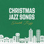 Christmas Jazz Songs: Smooth Jazz