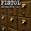 Pistol Archives