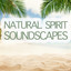 Natural Spirit Soundscapes