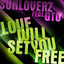Love Will Set You Free