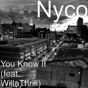 You Know It (feat. WillaThrill)
