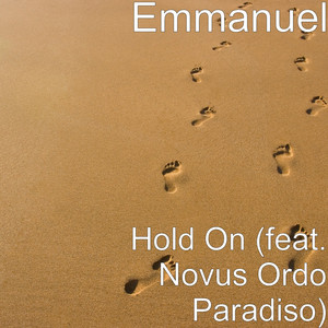 Hold On (feat. Novus Ordo Paradis