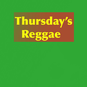 Thursday's Reggae