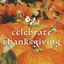 Celebrate Thanksgiving! - Amazing