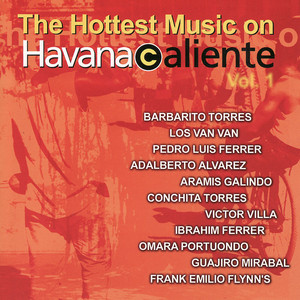 The Hottest Music On Havana Calie