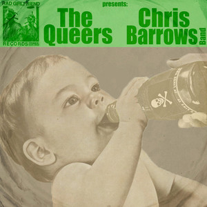 Split with The Queers, Chris Barr