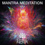 Mantra Meditation, Vol. 1