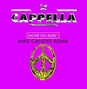 Move On Baby (Mike Candys Remix)