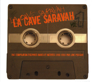 La Cave Saravah, Vol. 1
