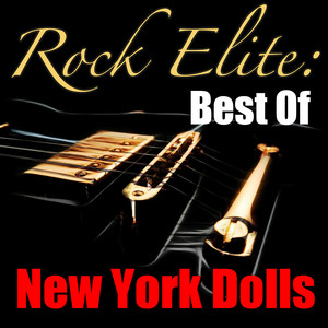 Rock Elite: Best Of New York Doll