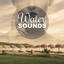 Water Sounds  Best Chill Out Sou