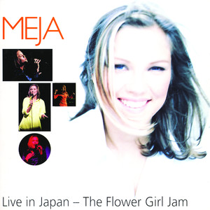 Live In Japan - The Flower Girl J