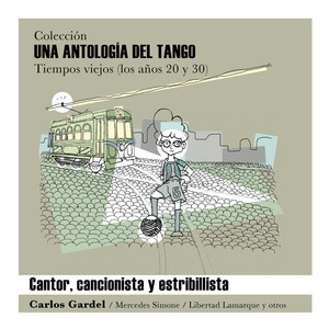 Una Antología Del Tango - "cantor