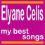 My Best Songs - Elyane Célis