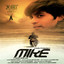 MIKE-the film (Original Motion Pi