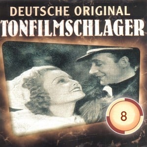 Deutsche Tonfilmschlager Vol. 8