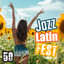 50 Jazz Latin Fest (Celebrating B