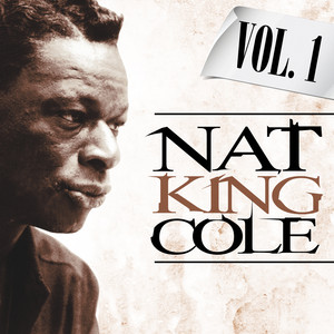 Nat King Cole. Vol. 1